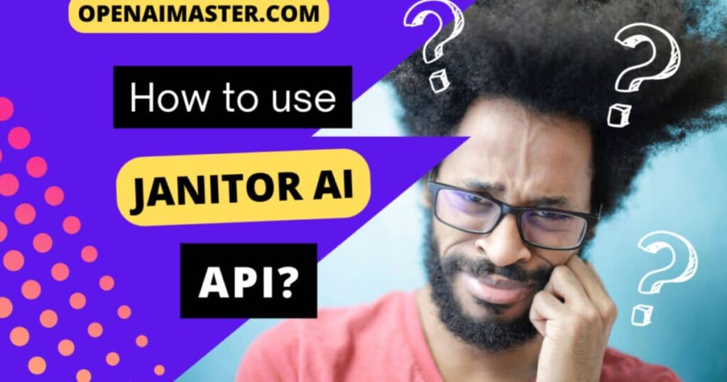 Janitor AI API Features