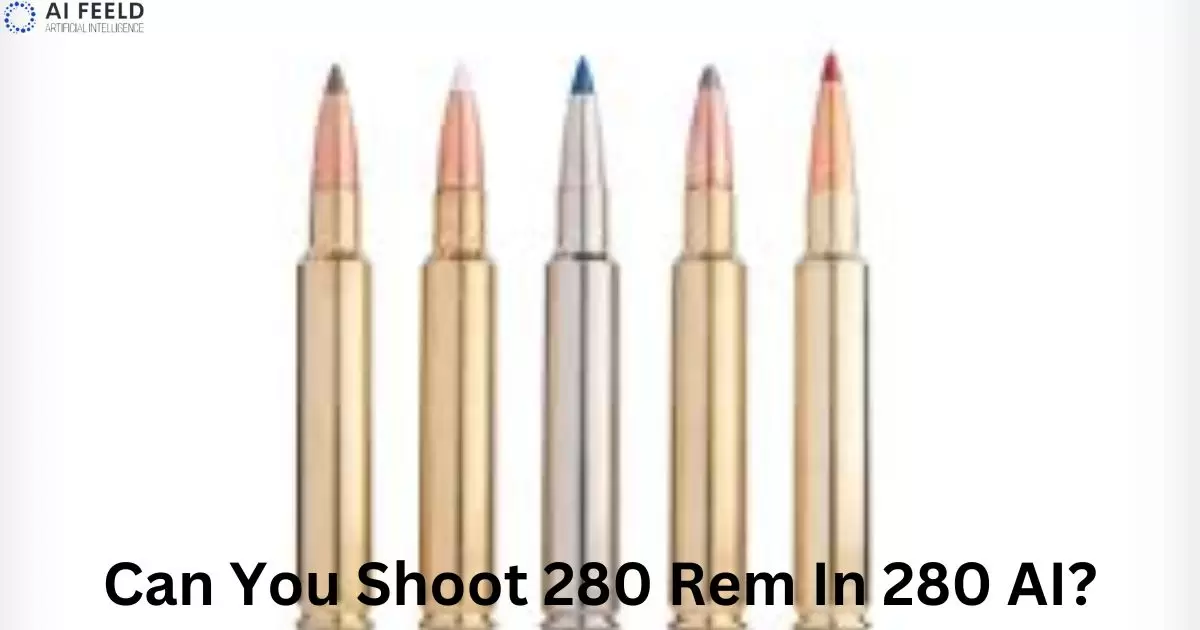 Can You Shoot 280 Rem In 280 AI?