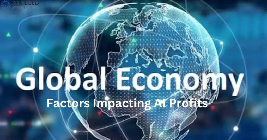 Global Economic Factors Impacting AI Profits