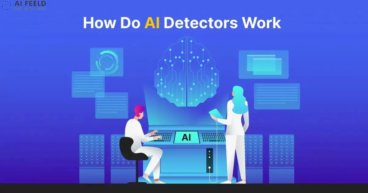 How Do AI Detectors Work?