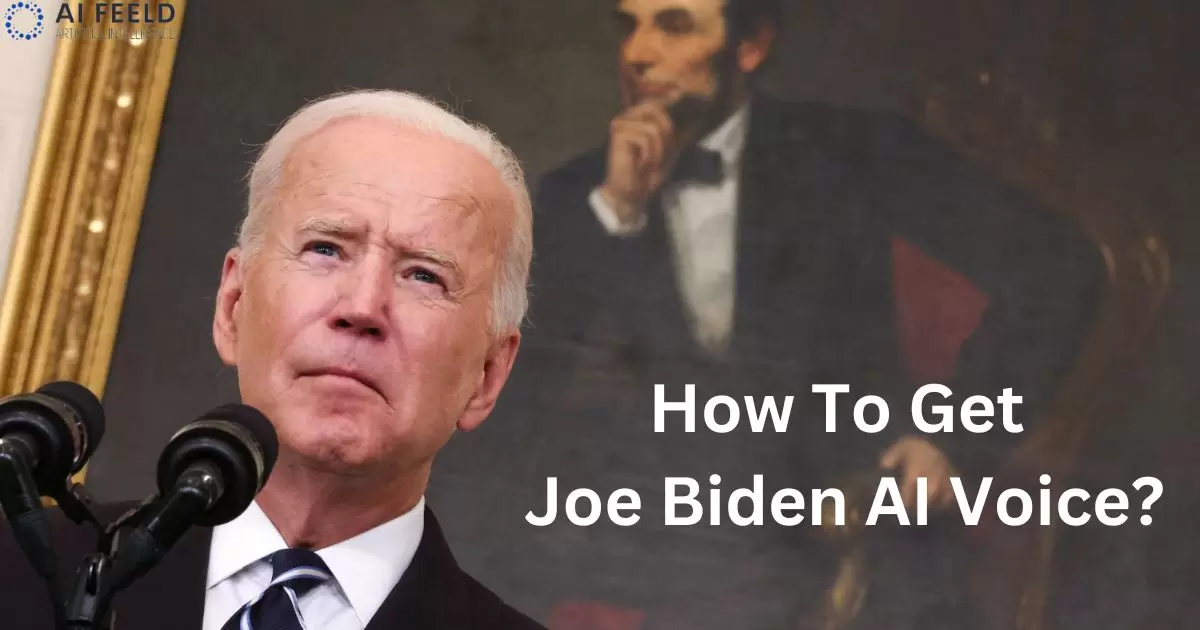 How To Get Joe Biden AI Voice?