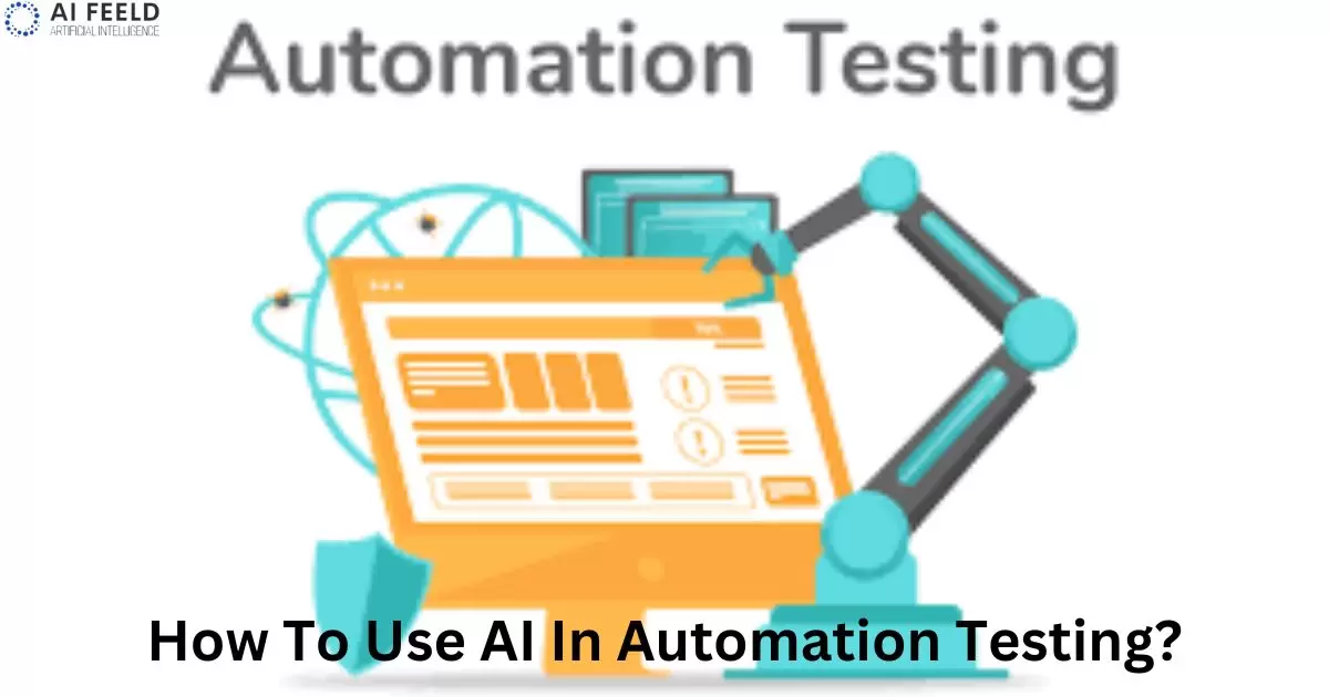 How To Use AI In Automation Testing?