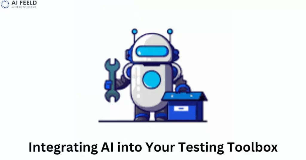 Integrating AI into Your Testing Toolbox
