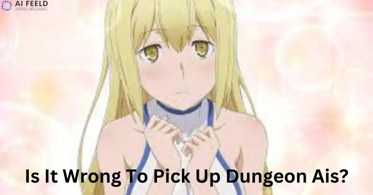 Is It Wrong To Pick Up Dungeon Ais?