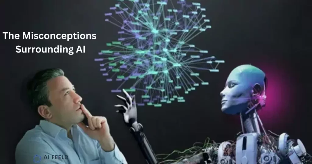 The Misconceptions Surrounding AI
