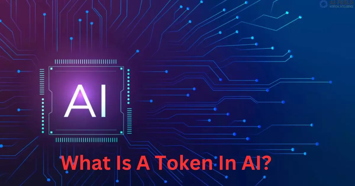 What Is A Token In AI?