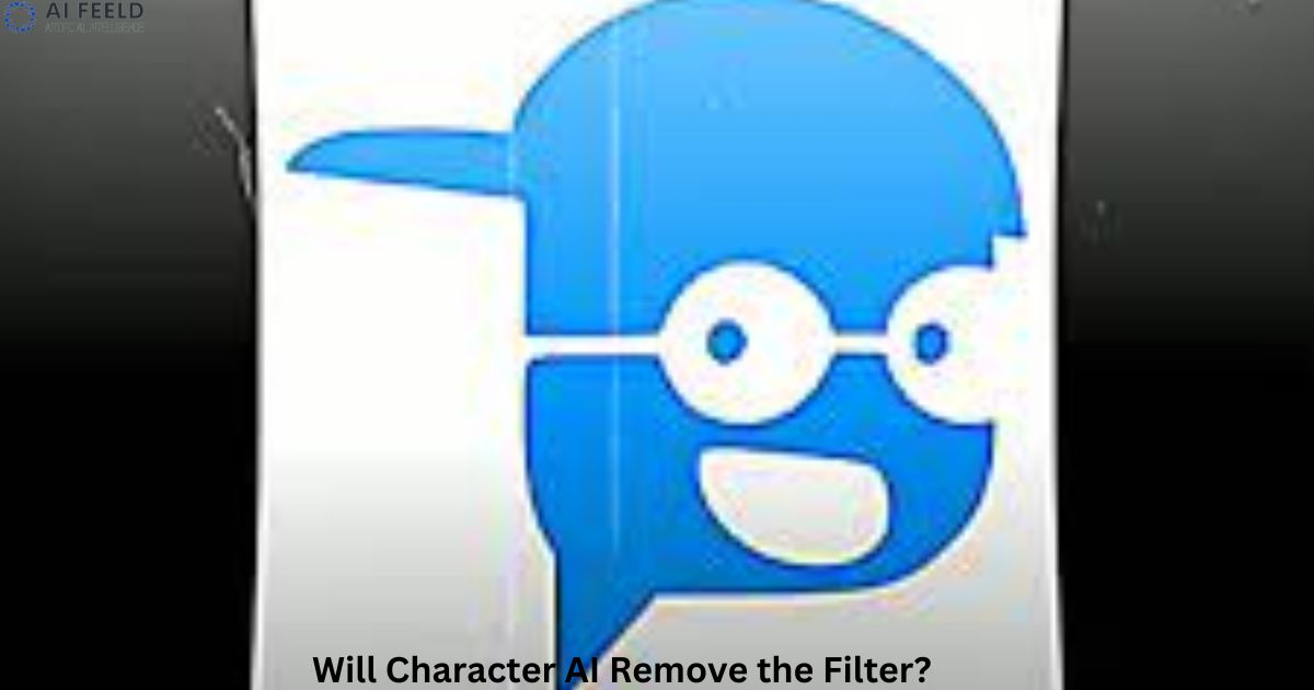 Will Character AI Remove the Filter?