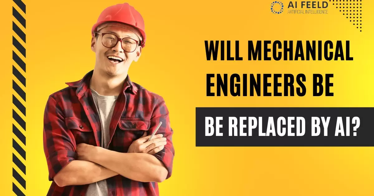 Will Mechanical Engineers Be Replaced By AI?